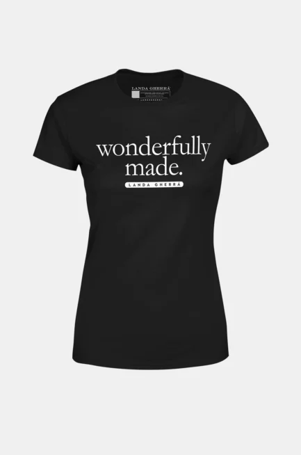 Landa Gherrá 'Wonderfully Made.' premium black graphic T-shirt for women. Luxury Christian-inspired women's fashion.